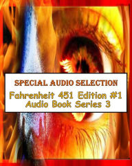 Fahrenheit 451 Edition #1 Audio Book Series 3 (Abridged)