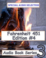 Fahrenheit 451 Edition #4 Audio Book Series 3 (Abridged)