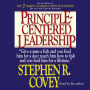 Principle-Centered Leadership (Abridged)