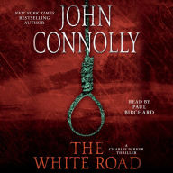 The White Road : A Thriller