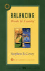 Balancing Work & Family (Abridged)