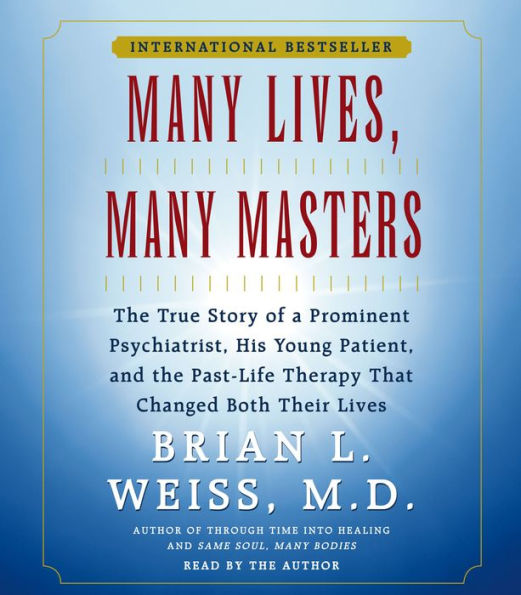 Many Lives, Many Masters (Abridged)