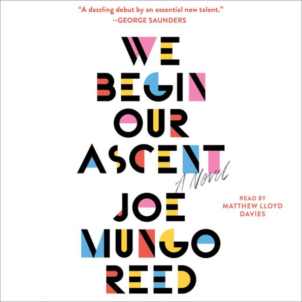 We Begin Our Ascent: A Novel