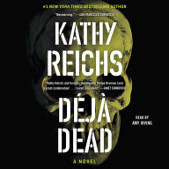 Deja Dead: A Novel (Abridged)