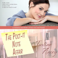 The Post-it Note Affair: A Romance Novelette of Love Lost and Found