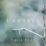 Unravel: A Novel