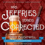 Mrs. Jeffries Stands Corrected (Mrs. Jeffries Series #9)