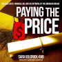 Paying the Price: College Costs, Financial Aid, and the Betrayal of the American Dream