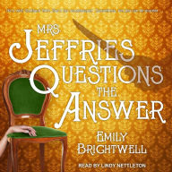 Mrs. Jeffries Questions the Answer (Mrs. Jeffries Series #11)