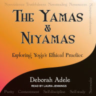 Yamas & Niyamas: Exploring Yoga's Ethical Practice