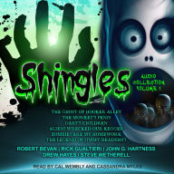 Shingles Audio Collection, Volume 1