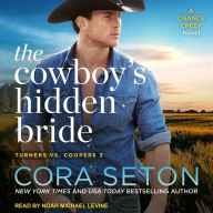 The Cowboy's Hidden Bride: A Chance Creek Novel