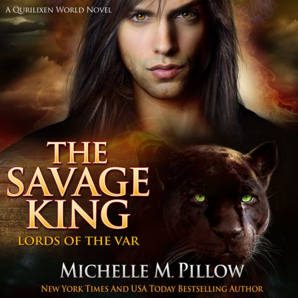 The Savage King: A Qurilixen World Novel