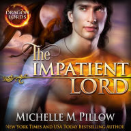 The Impatient Lord: A Qurilixen World Novel