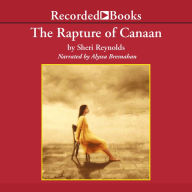 The Rapture of Canaan