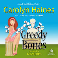 Greedy Bones (Sarah Booth Delaney Series #9)