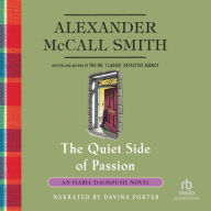 The Quiet Side of Passion: An Isabel Dalhousie Novel