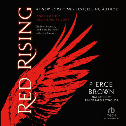 Title: Red Rising (Red Rising Series #1), Author: Pierce Brown, Tim Gerard Reynolds