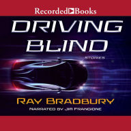 Driving Blind: Stories