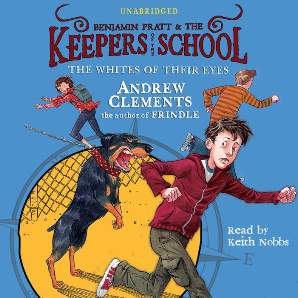 The Whites of Their Eyes (Benjamin Pratt and the Keepers of the School Series #3)