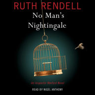 No Man's Nightingale : An Inspector Wexford Novel