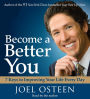 Become a Better You : 7 Keys to Improving Your Life Every Day (Abridged)