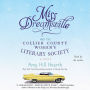 Miss Dreamsville and the Collier County Women's Literary Society: A Novel