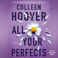 All Your Perfects : A Novel