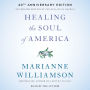 Healing the Soul of America (20th Anniversary Edition)