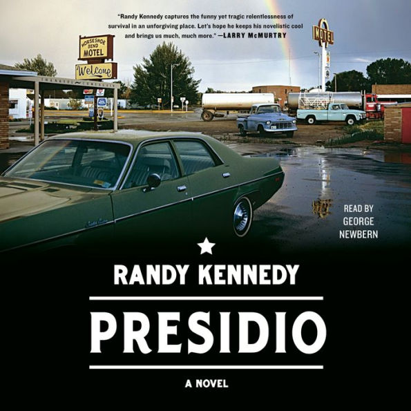 Presidio: A Novel