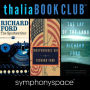 Thalia Book Club: Richard Ford's The Sportswriter, Independence Day, and The Lay of the Land