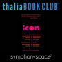 Thalia Book Club: Icon: Featuring Mary Gaitskill, Rick Moody & Jill Nelson in Conversation with Amy Scholder