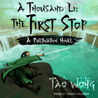 A Thousand Li: The First Stop: A Cultivation Novel