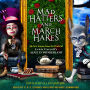 Mad Hatters and March Hares: All-New Stories from the World of Lewis Carroll's Alice in Wonderland