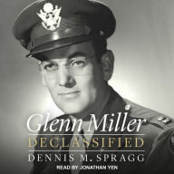 Glenn Miller Declassified