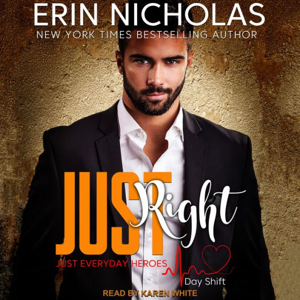 Just Right by Erin Nicholas, Karen White 2940171100926 Audiobook