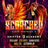 Scorched: Siren Prophecy 2 (Shifter Academy Series #2)