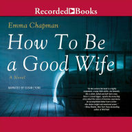 How To Be a Good Wife