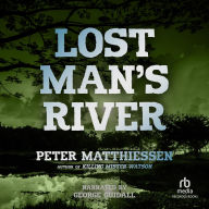 Lost Man's River (Modern Classic)