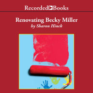 Renovating Becky Miller