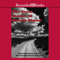 The Texas Stories of Nelson Algren: Edited by Bettina Drew