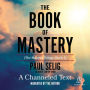 The Book of Mastery