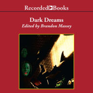 Dark Dreams: A Collection of Horror and Suspense by Black Writers