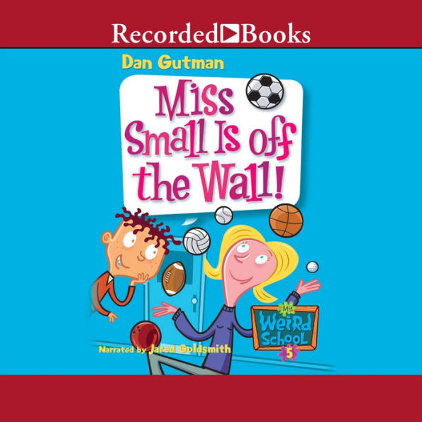 Miss Small is Off the Wall