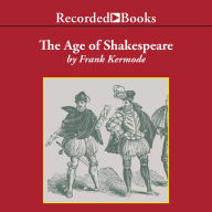 The Age of Shakespeare