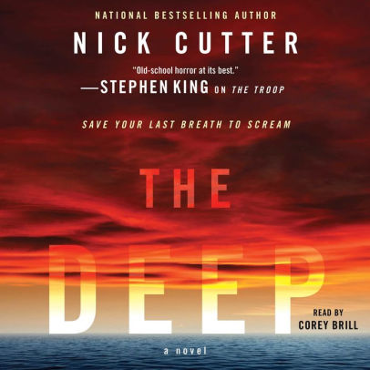 Title: The Deep, Author: Nick Cutter, Corey Brill