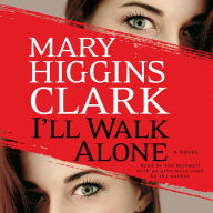 I'll Walk Alone: A Novel (Abridged)
