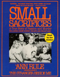 Small Sacrifices (Abridged)