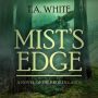 Mist's Edge