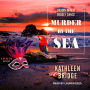 Murder by the Sea: Drawn Into A Deadly Dance . . .